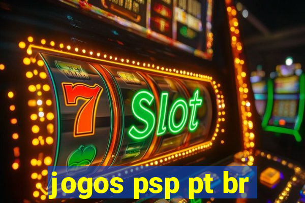 jogos psp pt br